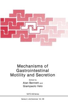 Mechanisms of Gastrointestinal Motility and Secretion