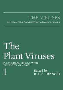 The Plant Viruses : Polyhedral Virions with Tripartite Genomes