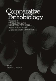 Parasitic and Related Diseases : Basic Mechanisms, Manifestations, and Control