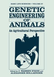 Genetic Engineering of Animals : An Agricultural Perspective