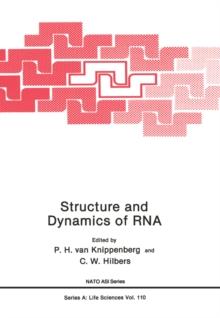 Structure and Dynamics of RNA