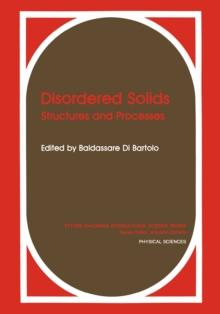 Disordered Solids : Structures and Processes