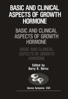 Basic and Clinical Aspects of Growth Hormone