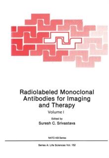 Radiolabeled Monoclonal Antibodies for Imaging and Therapy