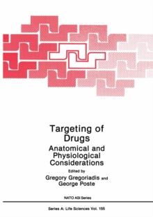 Targeting of Drugs : Anatomical and Physiological Considerations