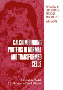 Calcium Binding Proteins in Normal and Transformed Cells