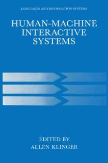 Human-Machine Interactive Systems