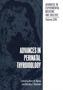 Advances in Perinatal Thyroidology