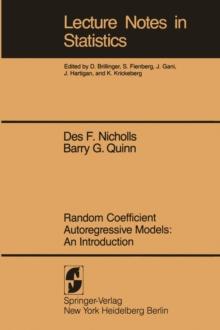 Random Coefficient Autoregressive Models: An Introduction : An Introduction