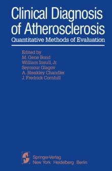 Clinical Diagnosis of Atherosclerosis : Quantitative Methods of Evaluation