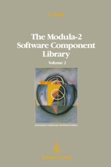 The Modula-2 Software Component Library : Volume 4