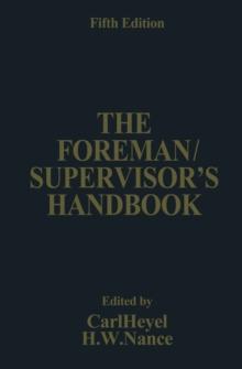 The Foreman/Supervisor's Handbook