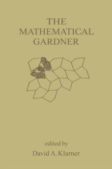 The Mathematical Gardner