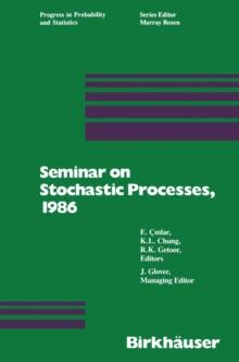 Seminar on Stochastic Processes, 1986