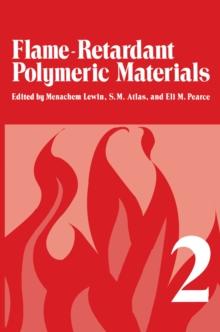 Flame-Retardant Polymeric Materials : Volume 2