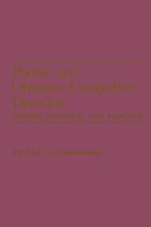 Phobic and Obsessive-Compulsive Disorders : Theory, Research, and Practice