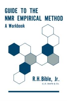 Guide to the NMR Empirical Method : A Workbook