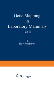 Gene Mapping in Laboratory Mammals Part B