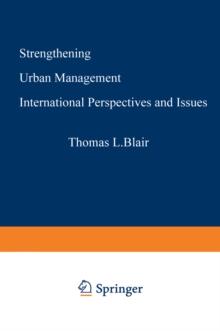 Strengthening Urban Management : International Perspectives and Issues