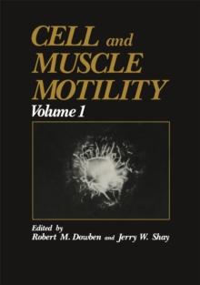 Cell and Muscle Motility