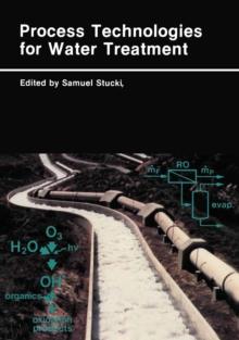 Process Technologies for Water Treatment