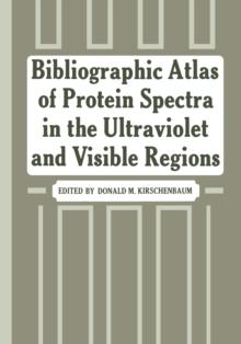 Bibliographic Atlas of Protein Spectra in the Ultraviolet and Visible Regions