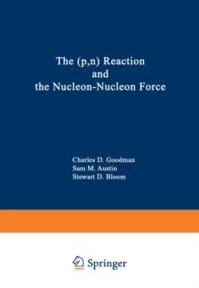 The (p,n) Reaction and the Nucleon-Nucleon Force