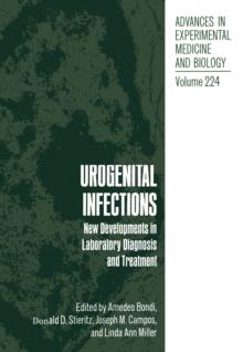 Urogenital Infections : New Developments in Laboratory Diagnosis and Treatment