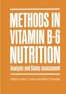 Methods in Vitamin B-6 Nutrition : Analysis and Status Assessment