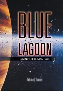 Blue Lagoon : Saving the Human Race