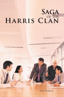 Saga of the Harris Clan