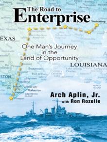 The Road to Enterprise : One Man's Journey in the Land of Opportunity