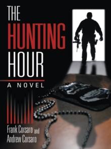 The Hunting Hour : A Novel