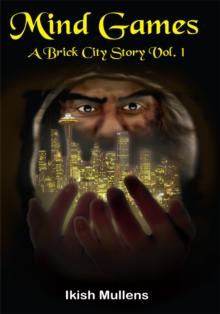 Mind Games : A Brick City Story Vol. 1