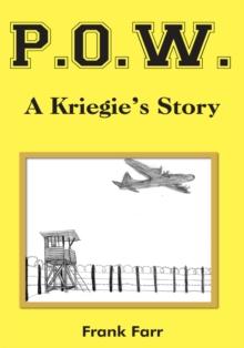 P.O.W. : A Kriegie's Story