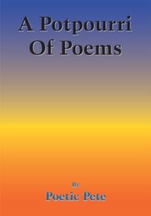 A Potpourri of Poems