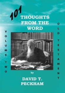 101 Thoughts from the Word - Volume Two : Old Testament