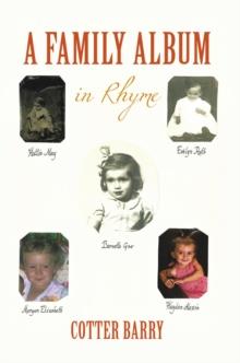 A Family Album : In Rhyme