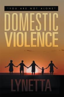 Domestic Violence : "You Are Not Alone"