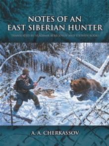 Notes of an East Siberian Hunter