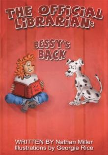 The Official Librarian : Bessy's Back!