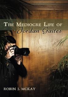 The Mediocre Life of Jordan Gaites