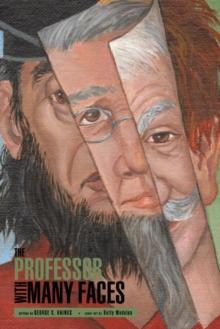 The Professor with Many Faces