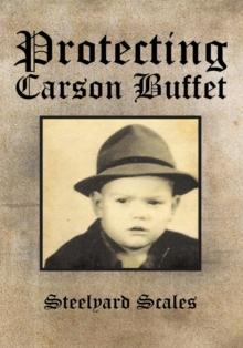 Protecting Carson Buffet