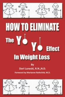 How to Eliminate the Yo Yo Effect in Weight Loss