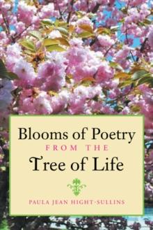 Blooms of Poetry from the Tree of Life