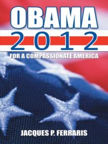 Obama 2012 : For a Compassionate America