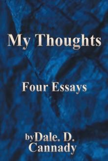 My Thoughts : Four Essays