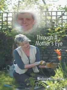 Through a Mother's Eye