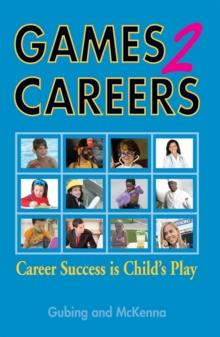 Games2careers : Career Success Is Child's Play